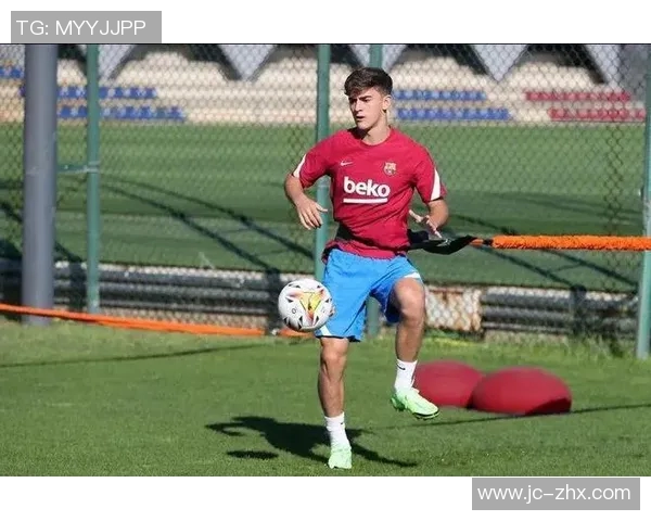 加维助力球队崛起展现个人魅力成就足球新篇章