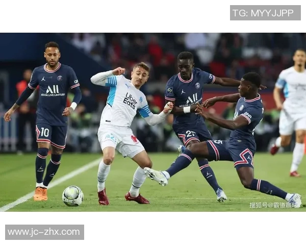 巴黎与马赛对决比分预测分析及赛前展望